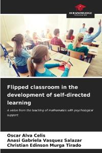 Flipped classroom in the development of self-directed learning
