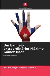Um banilejo extraordinário