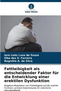 Fettleibigkeit als entscheidender Faktor für die Entwicklung einer erektilen Dysfunktion