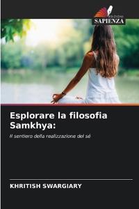 Esplorare la filosofia Samkhya