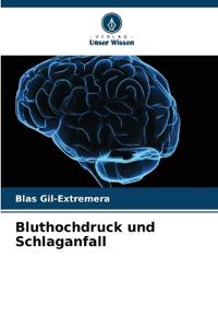 Bluthochdruck und Schlaganfall