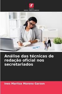 Análise das técnicas de redação oficial nos secretariados
