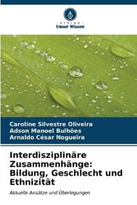 Interdisziplinäre Zusammenhänge