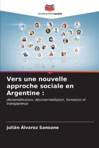 Vers une nouvelle approche sociale en Argentine
