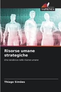 Risorse umane strategiche