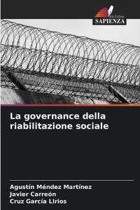 La governance della riabilitazione sociale