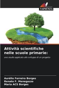 Attività scientifiche nelle scuole primarie