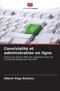 Convivialité et administration en ligne
