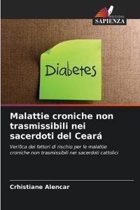 Malattie croniche non trasmissibili nei sacerdoti del Ceará