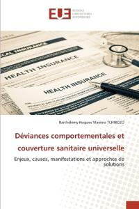 D?viances comportementales et couverture sanitaire universelle