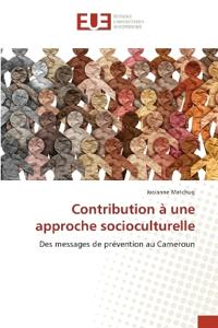 Contribution ? une approche socioculturelle