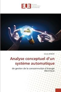 Analyse conceptuel d'un syst?me automatique