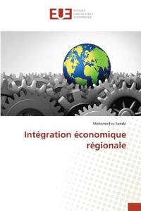 Int?gration ?conomique r?gionale