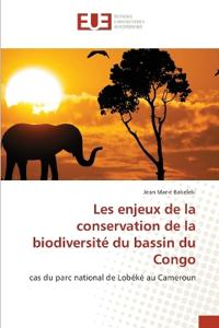 Les enjeux de la conservation de la biodiversit? du bassin du Congo