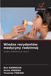Wiedza rezydentów medycyny rodzinnej