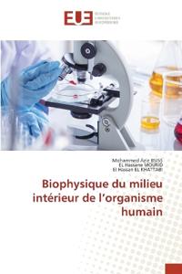 Biophysique du milieu intérieur de l'organisme humain