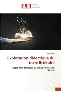 Bokomslag for "Exploration didactique du texte littéraire"