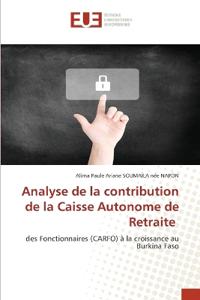 Analyse de la contribution de la Caisse Autonome de Retraite