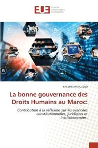 La bonne gouvernance des Droits Humains au Maroc