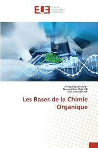 Les Bases de la Chimie Organique