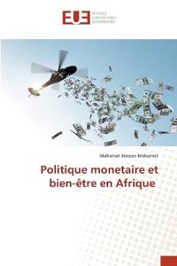 Politique monetaire et bien-être en Afrique