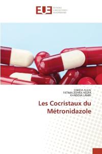 Les Cocristaux du Métronidazole