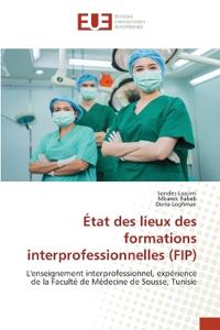 État des lieux des formations interprofessionnelles (FIP)