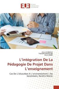 L'intégration De La Pédagogie De Projet Dans L'enseignement