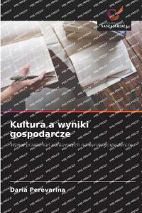 Kultura a wyniki gospodarcze