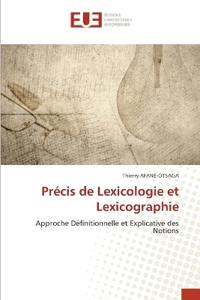 Précis de Lexicologie et Lexicographie