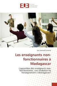 Les enseignants non-fonctionnaires à Madagascar