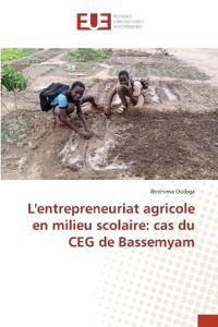 L'entrepreneuriat agricole en milieu scolaire
