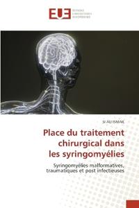 Place du traitement chirurgical dans les syringomyélies