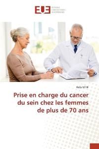 Prise en charge du cancer du sein chez les femmes de plus de 70 ans
