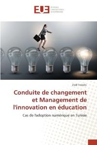 Conduite de changement et Management de l'innovation en éducation
