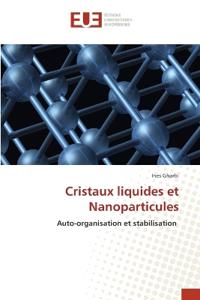 Cristaux liquides et Nanoparticules
