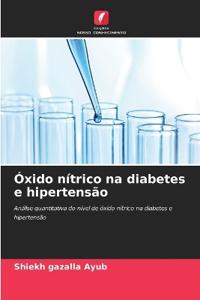 Óxido nítrico na diabetes e hipertensão