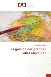 La gestion des grandes villes africaines