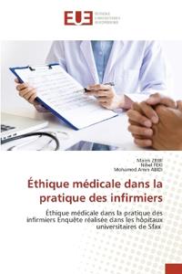 Éthique médicale dans la pratique des infirmiers