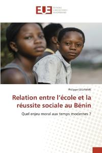 Relation entre l'école et la réussite sociale au Bénin