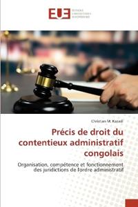 Précis de droit du contentieux administratif congolais