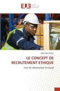 Le Concept de Recrutement Ethique