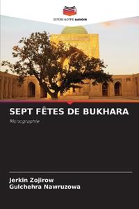 Sept Fêtes de Bukhara