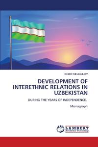 Development of Interethnic Relations in Uzbekistan