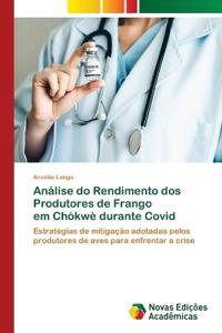 Análise do Rendimento dos Produtores de Frango em Chókwè durante Covid