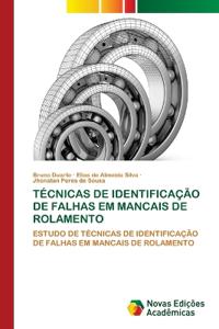 Técnicas de Identificação de Falhas Em Mancais de Rolamento
