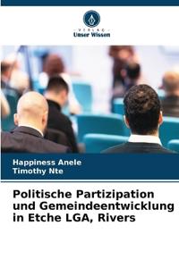 Politische Partizipation und Gemeindeentwicklung in Etche LGA, Rivers