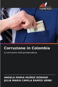 Corruzione in Colombia