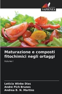 Maturazione e composti fitochimici negli ortaggi