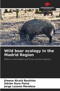 Wild boar ecology in the Madrid Region